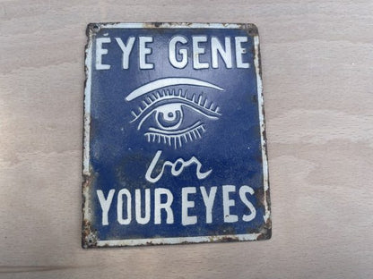 Eye-Gene For Your Eyes Vintage Small Enamel on Metal Advertising Sign